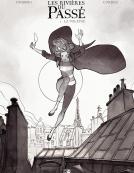  Les Rivières du passé - La Voleuse, tirage noir et blanc (T.1) de Yannick Corboz